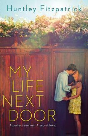 My Life Next Door by Huntley Fitzpatrick