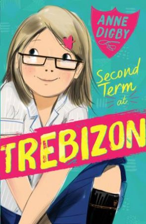 Second Term At Trebizon by Anne Digby