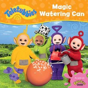 Teletubbies: Magic Watering Can by Various