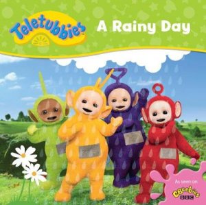 Teletubbies: A Rainy Day by Various