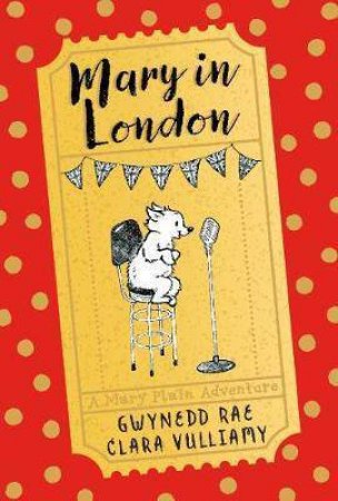 Mary In London by Gwynedd Rae