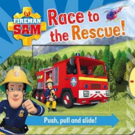 Fireman Sam: Race to the Rescue! by Various 