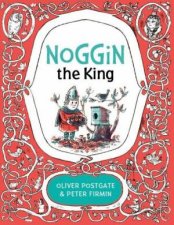 Noggin The King