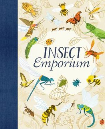 Insect Emporium by Susie Brooks & Dawn Cooper