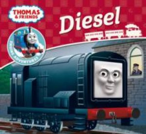 Thomas And Friends Engine Adventures: Diesel by Thomas & Friends