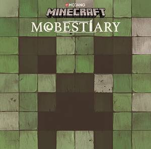 Minecraft: Mobestiary by Various