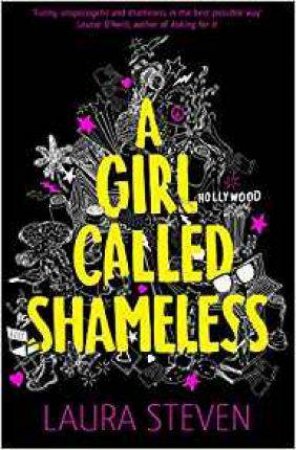 A Girl Called Shameless by Laura Steven