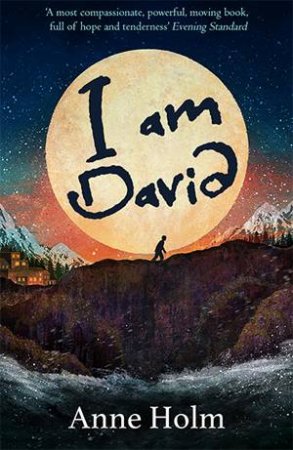 I Am David by Anne Holm