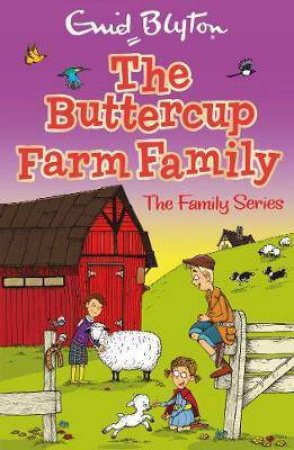 The Buttercup Farm Family by Enid Blyton