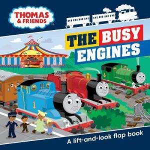 Thomas & Friends Busy Engines Lift-The-Flap Book by Various