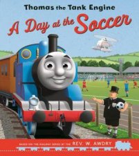 A Day At The Soccer For Thomas The Tank