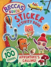 Beccas Bunch Adventures Calling Sticker Activity Book