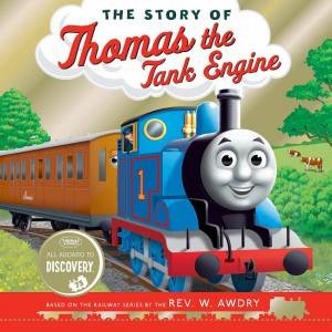 The Story Of Thomas The Tank Engine by Various