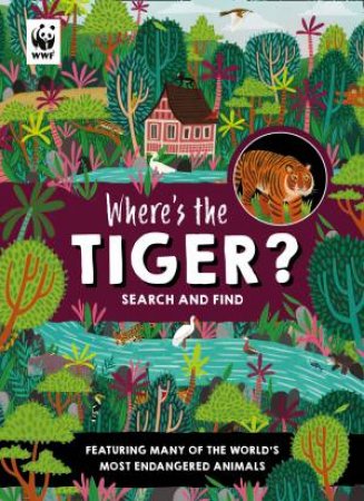 Where's The Tiger: Search And Find Book by Various