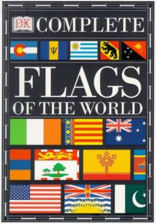 Complete Flags Of The World by Various