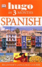 Spanish Beginners Language Course Hugo In Three Months