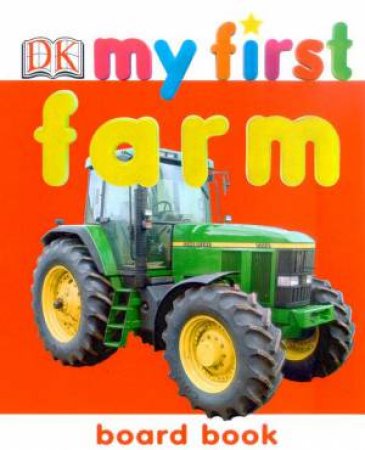 My First Farm Chunky Board Book by Various