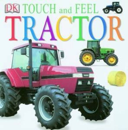 Touch And Feel: Tractor by Various