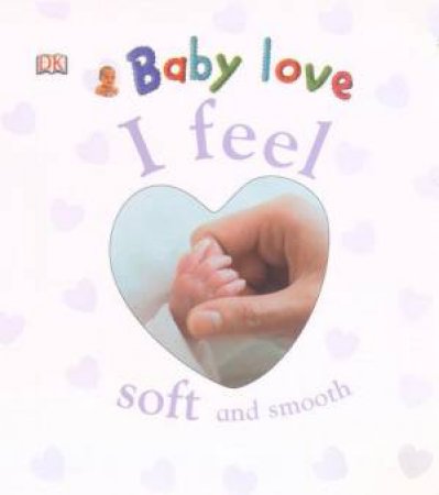 Baby Love: I Feel by Various