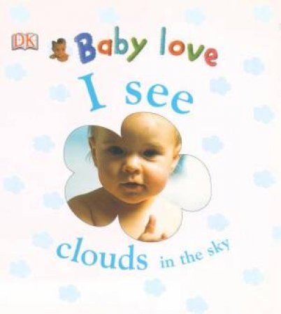 Baby Love: I See by Various