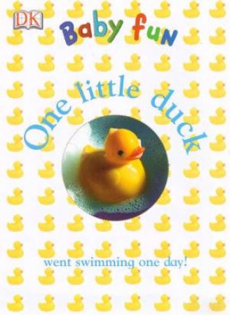 Baby Fun: One Little Duck by Various