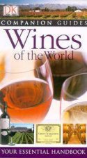 DK Companion Guide Wines Of The World