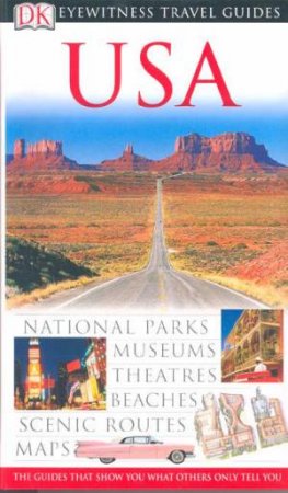 Eyewitness Travel Guides: USA by Various