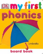 My First Phonics Chunky Board Book