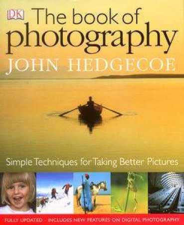 The New Book Of Photography by John Hedgecoe