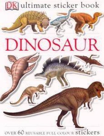 Dinosaur: Ultimate Sticker Book by Dorling Kindersley