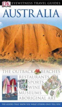 Eyewitness Travel Guides: Australia by Various