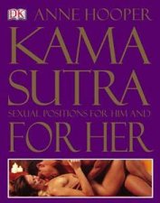 Kama Sutra Sexual Positions For HerFor Him