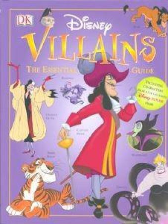 Disney Villains: Essential Guide by Dorling Kindersley