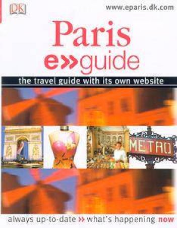 Paris: E.Guide by Kindersley Dorling