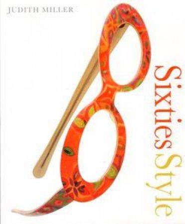 Pocket Collector's Guide: Sixties Styles by Judith Miller