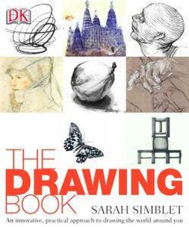 The Drawing Book by Sarah Simblet