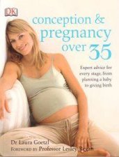 Conception And Pregnancy Over 35