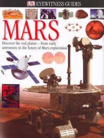 Eyewitness Guide: Mars by Dorling Kindersley