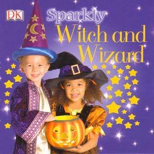 Sparkly Witch & Wizard by Kindersley Dorling