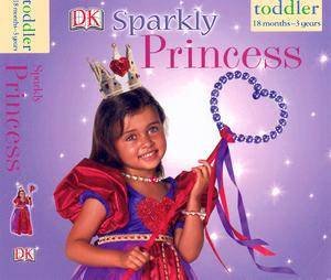 Sparkly Princess by Kindersley Dorling