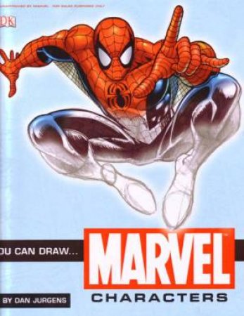 You Can Draw Marvel Characters by Dan Jurgens