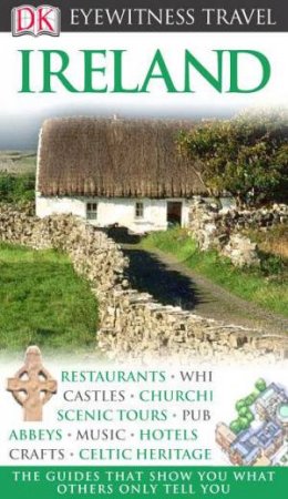 Eyewitness Travel Guides: Ireland by Various