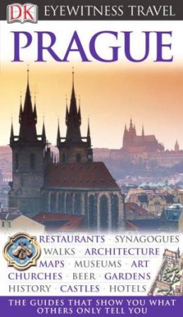 Eyewitness Travel Guides: Prague by Craig Turp