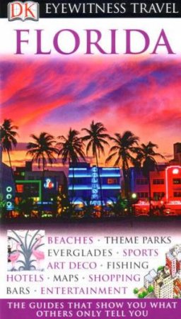 Eyewitness Travel Guides: Florida by Eleanor Berman