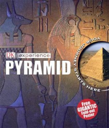 DK Experience: Pyramid by Peter Chrisp