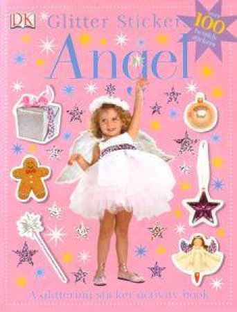 DK Glitter Stickers: Angel by Kindersley Dorling