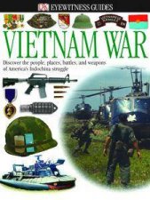 Eyewitness Guides Vietnam War