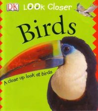 DK Look Closer Birds