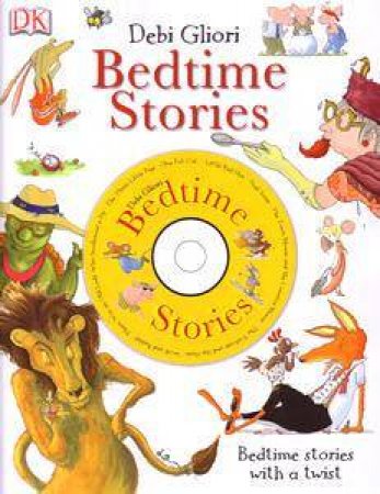 Bedtime Stories - Book & CD by Debi Gliori