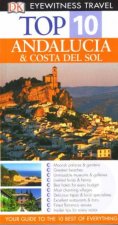 Eyewitness Top 10 Travel Guide Andalucia  Costa Del Sol